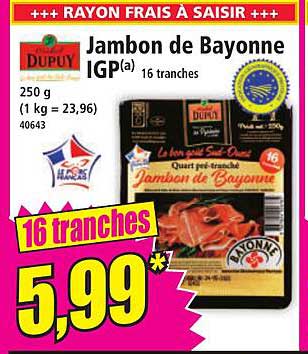 Jambon de Bayonne IGP(a) 16 tranches