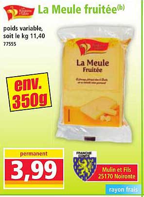 La Meule fruitée