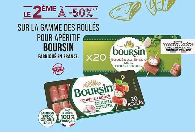 LE 2ÈME À -50% SUR LA GAMME DES ROUlés POUR APÉRITIF BOURSIN