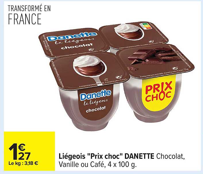 Liégeois "Prix choc" DANETTE Chocolat, Vanille ou Café, 4 x 100 g