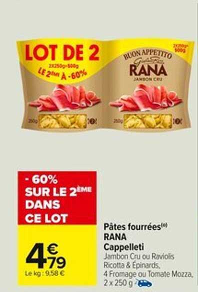 LOT DE 2 Pâtes fourrées RANA Cappelletti Jambon Cru