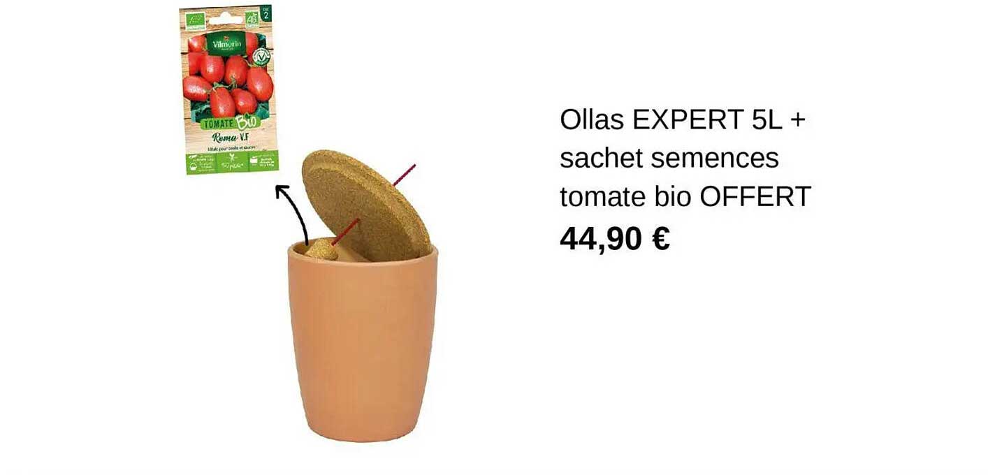 Ollas EXPERT 5L + sachet semences tomate bio OFFERT