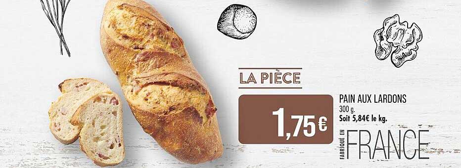 PAIN AUX LARDONS