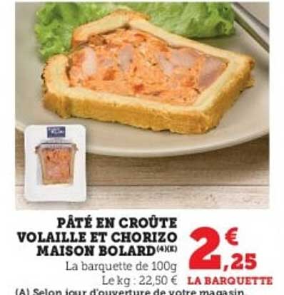 Pâté en croûte volaille et chorizo Maison Bolard