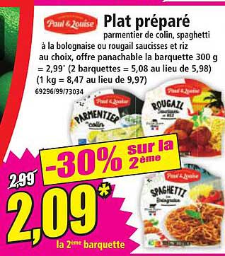 Plat préparé parmentier de colin, spaghetti à la bolognaise ou rougail saucisses et riz au choix