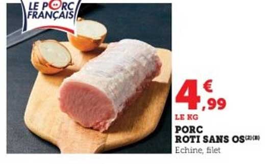 PORC RÔTI SANS OS