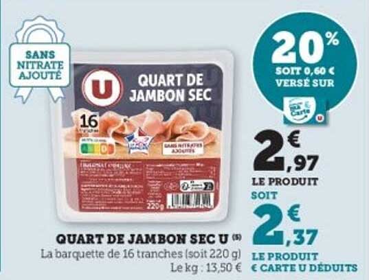 QUART DE JAMBON SEC U