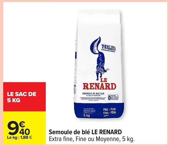 Semoule de blé LE RENARD Extra fine, Fine ou Moyenne, 5 kg.