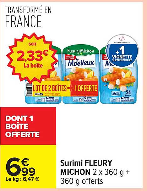 Surimi FLEURY MICHON 2 x 360 g + 360 g offerts