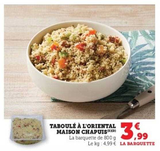 TABOULÉ À L'ORIENTAL MAISON CHAPUIS