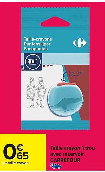 Taille crayon 1 trou avec réservoir CARREFOUR