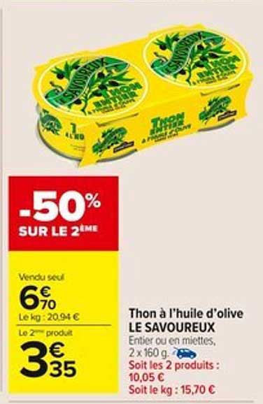 Thon à l'huile d'olive LE SAVOUREUX