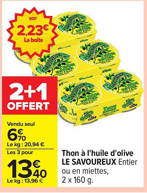 Thon à l'huile d'olive LE SAVOUREUX