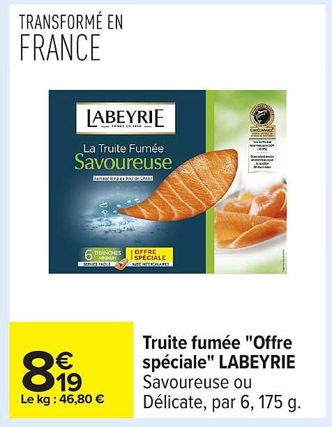 Truite fumée "Offre spéciale" LABEYRIE