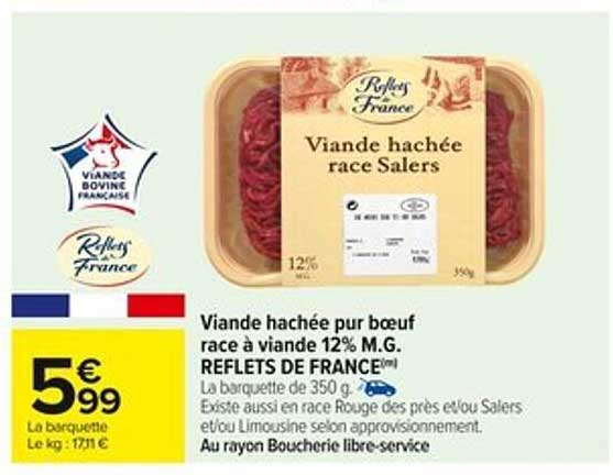 Viande hachée pur boeuf race à viande 12% M.G. REFLETS DE FRANCE
