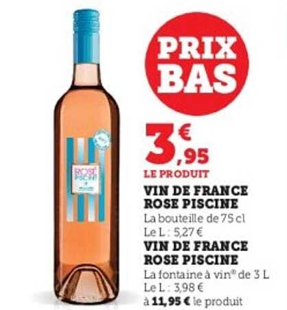 VIN DE FRANCE ROSE PISCINE