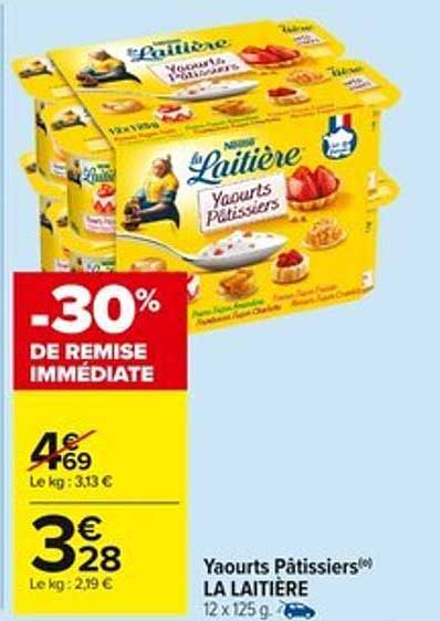 Yaourts Pâtissiers LA LAITIÈRE -30%
