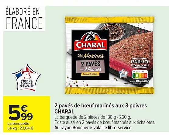 2 pavés de bœuf marinés aux 3 poivres CHARAL