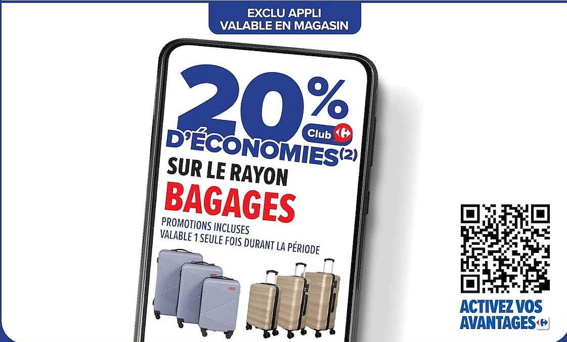 20% D’ÉCONOMIES(2) SUR LE RAYON BAGAGES