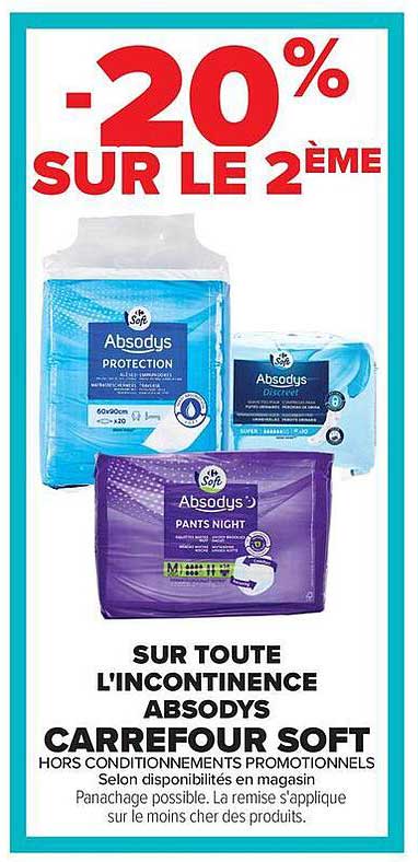 -20% SUR LE 2ÈME SUR TOUTE L'INCONTINENCE ABSODYS CARREFOUR SOFT