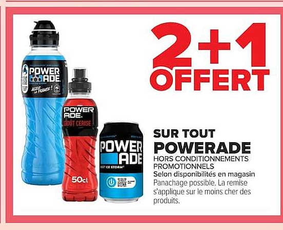 2+1 OFFERT SUR TOUT POWERADE