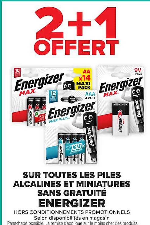 2+1 OFFERT SUR TOUTES LES PILES ALCALINES ET MINIATURES SANS GRATUITÉ ENERGIZER