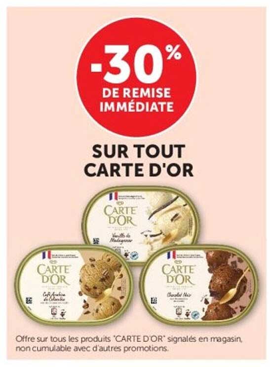 -30% de remise immédiate sur tout Carte d'Or