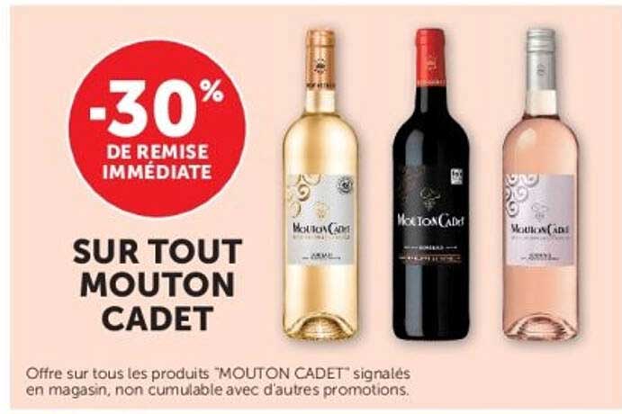 -30% DE REMISE IMMÉDIATE SUR TOUT MOUTON CADET