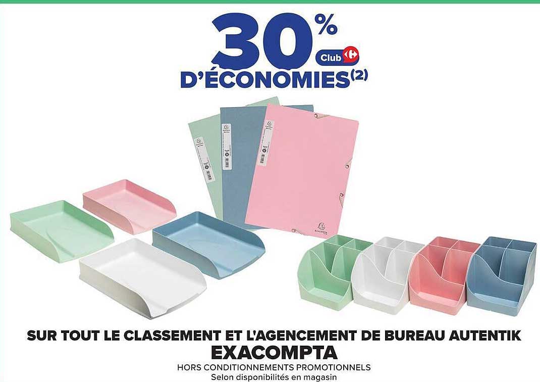 30% D’ÉCONOMIES(2)