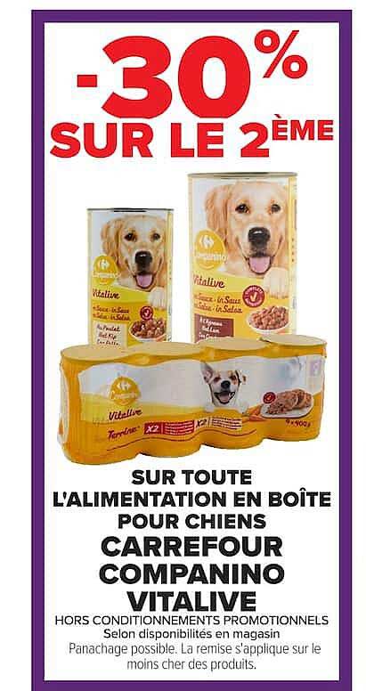 -30% SUR LE 2ÈME SUR TOUTE L'ALIMENTATION EN BOÎTE POUR CHIENS CARREFOUR COMPANINO VITALIVE