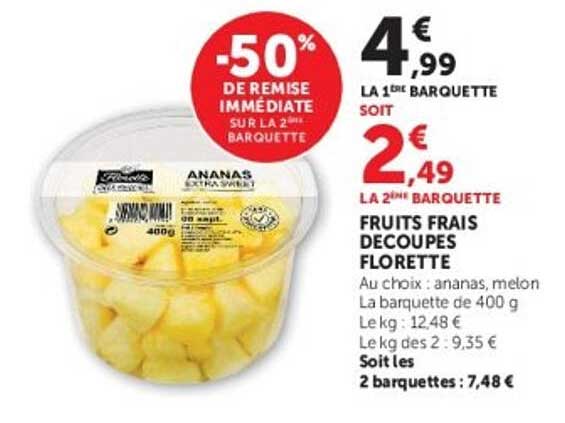 -50% DE REMISE IMMÉDIATE SUR LA 2È BARQUETTE