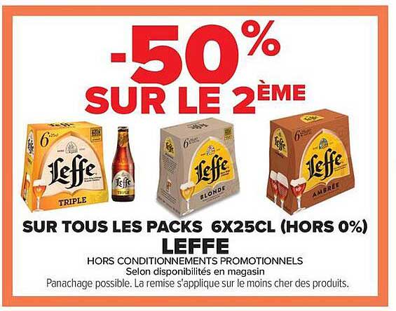 -50% SUR LE 2ÈME SUR TOUS LES PACKS 6X25CL (HORS 0%) LEFFE