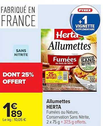 Allumettes HERTA Fumées ou Nature, Conservation Sans Nitrte, 2 x 75 g + 37,5 g offerts.