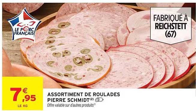 ASSORTIMENT DE ROUlADES PIERRE SCHMIDT
