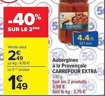 Aubergines à la Provençale CARREFOUR EXTRA