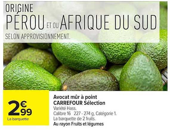 Avocat mûr à point CARREFOUR Sélection