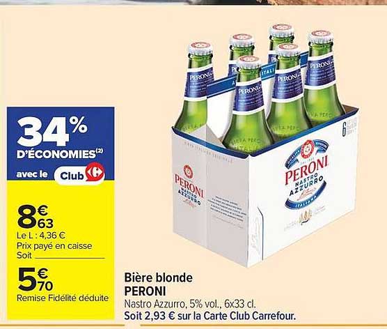 Bière blonde PERONI Nastro Azzurro, 5% vol., 6x33 cl. Soit 2,93 € sur la Carte Club Carrefour.