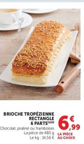 BRIOCHE TROPÉZIENNE RECTANGLE 6 PARTS