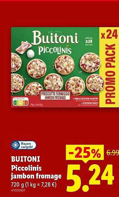 BUITONI Piccolinis jambon fromage 720 g (1 kg = 7,28 €) n°100807