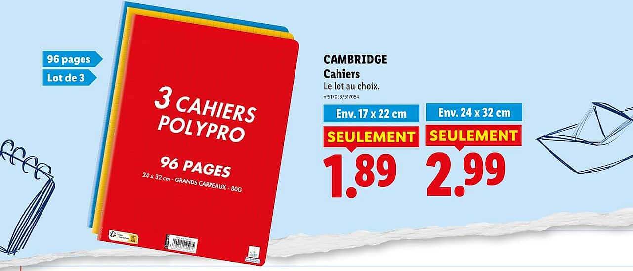 CAMBRIDGE Cahiers Le lot au choix.