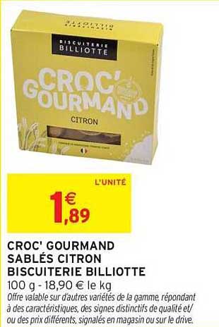 CROC' GOURMAND SABLÉS CITRON BISCUITERIE BILLIOTTE