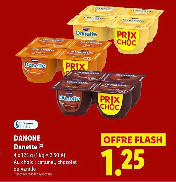 DANONE Danette (2) 4 x 125 g (1 kg = 2,50 €) Au choix : caramel, chocolat ou vanille