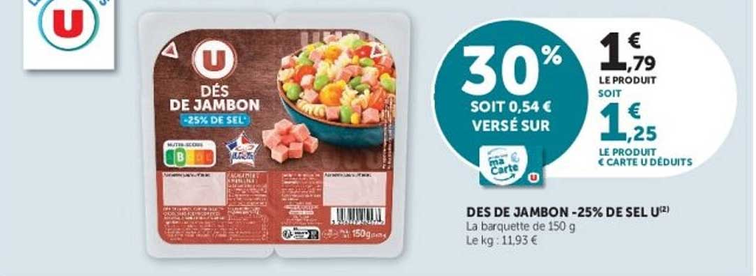 DES DE JAMBON -25% DE SEL