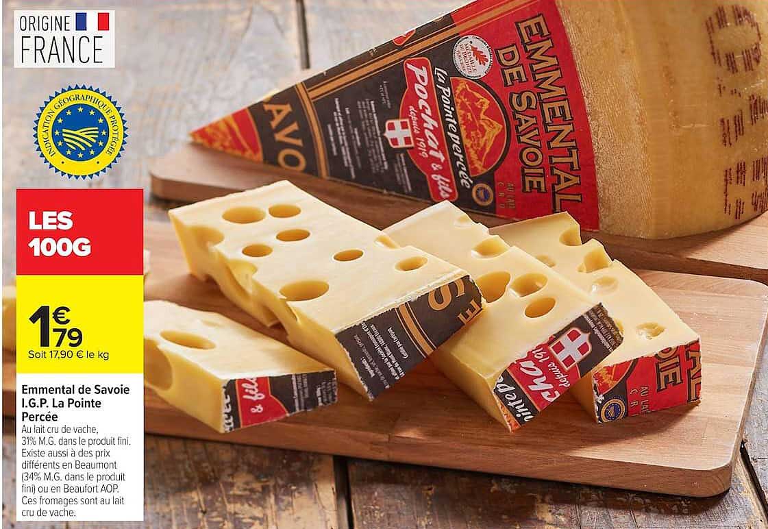 Emmental de Savoie I.G.P. La Pointe Percée