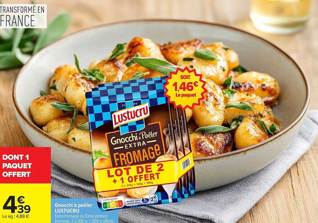 Gnocchi à poêler LUSTUCRU Extra fromage ou Extra jambon fromage, 2 x 300 g + 300 g offerts