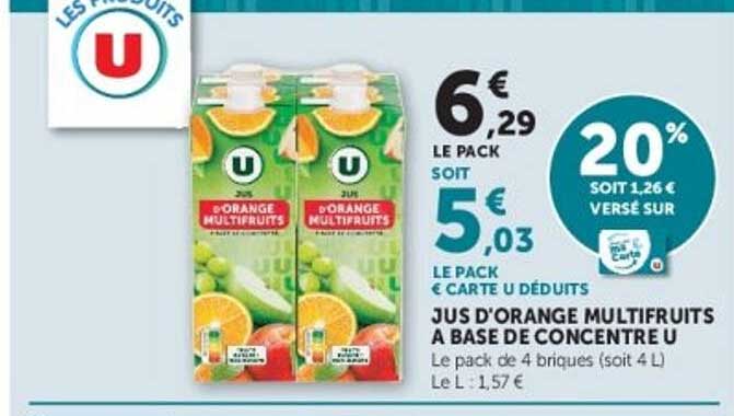 JUS D’ORANGE MULTIFRUITS A BASE DE CONCENTRE U