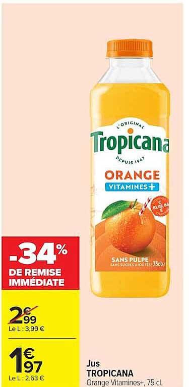 Jus TROPICANA Orange vitamines+, 75 cl