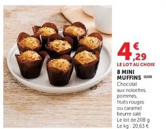 LE LOT AU CHOIX 8 MINI MUFFINS