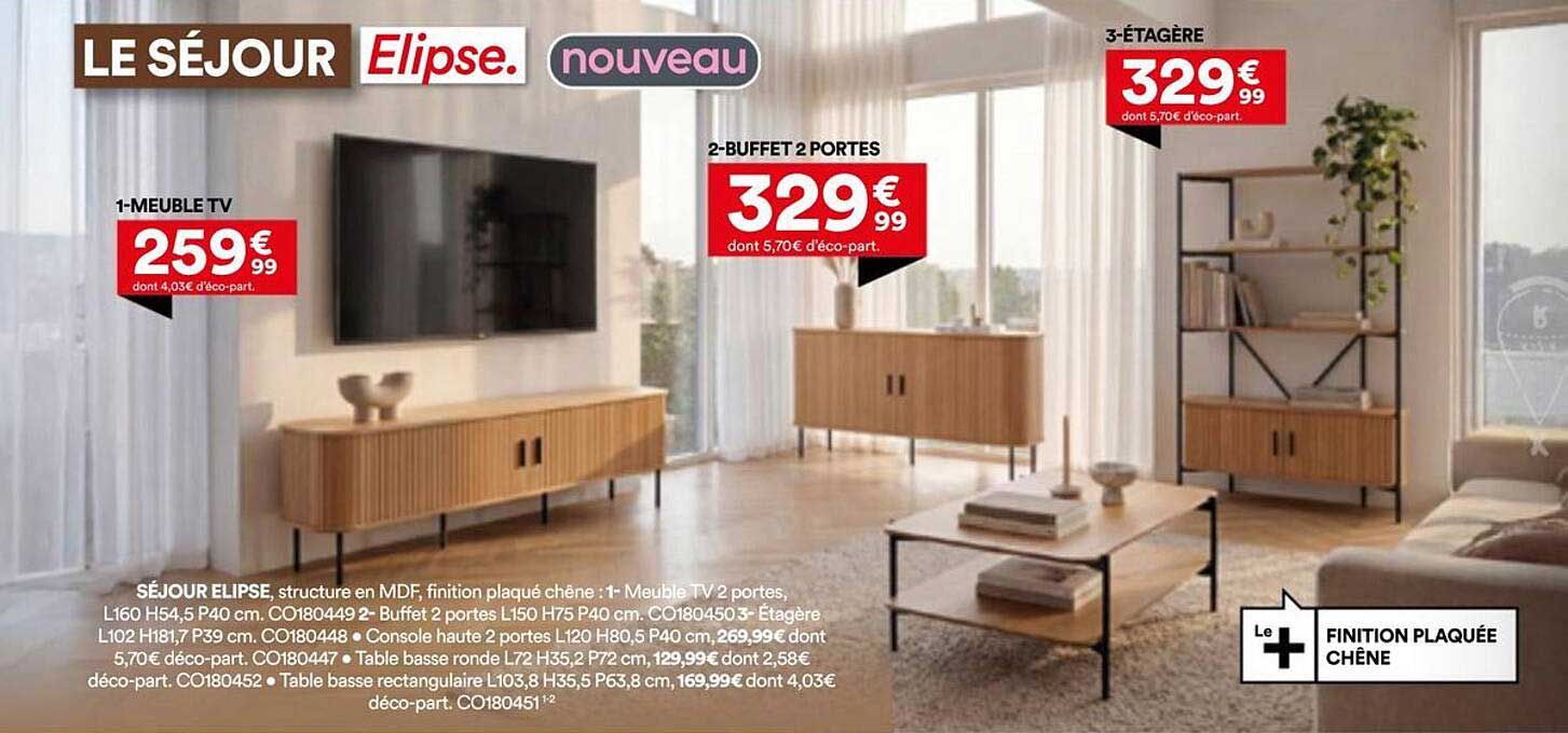 LE SÉJOUR Elipse. nouveau