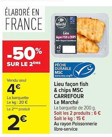 Lieu façon fish & chips MSC CARREFOUR Le Marché